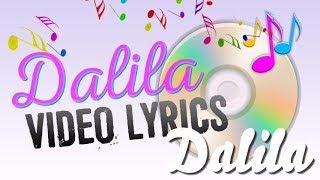 Dalila  Te vas a arrepentir  Con Letra   Video Lyric [upl. by Mastrianni338]