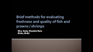 Methods for Evaluating Freshness and Quality of Fish and Prawns  shrimps [upl. by Airdni]