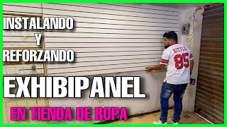 COMO INSTALAR Y REFORZAR EXHIBIPNAEL O PANEL RANURADO PARA TIENDA DE ROPA [upl. by Yllor210]