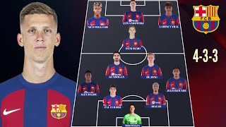 🚨BARCELONA FC PREDICTED LINEUP 433 WITH DANI OLMO ✅ BARCELONA TRANSFER TARGETS 2024 [upl. by Rudolf]