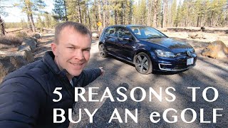 5 Reasons you should buy an eGolf [upl. by Anilehs]