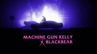 Machine Gun Kelly ft blackbear  my exs best friend Official Lyric Video [upl. by Eahsed215]