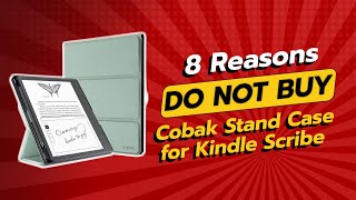 DONT BUY CoBak Stand Case for Kindle Scribe BEFORE WATCHING THIS VIDEO 🚫📚 [upl. by Sholley25]