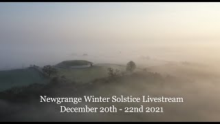 Newgrange Winter Solstice Livestream December 20th  22nd 2021 [upl. by Hatokad]