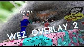 WEZ OVERLAY 2 PACK RELEASE [upl. by Omrelliug698]