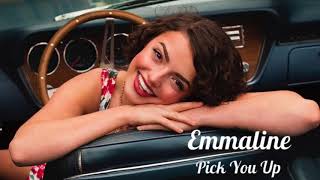 Pick You Up  Emmaline Original [upl. by Atteroc]