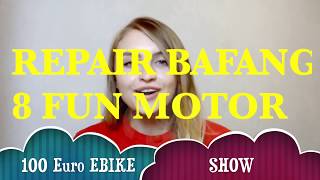 BAFANG 8 FUN EBIKE MOTOR REPARIEREN [upl. by Bertha]