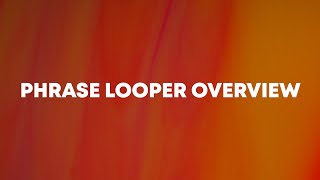 Hologram Microcosm Phrase Looper Overview [upl. by Aneeh]