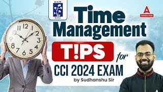 Time Management Tips for CCI Exam Preparation  Cotton Corporation Of India Preparation 2024 [upl. by Mckenna]