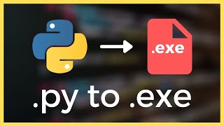 How to turn your Python file py into an exe Tutorial 2021 [upl. by Polito]