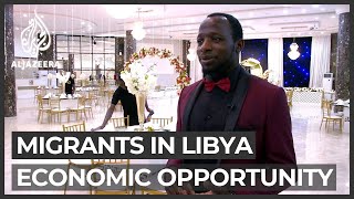 The migrants who come to Libya for economic opportunity [upl. by Ellevehc565]