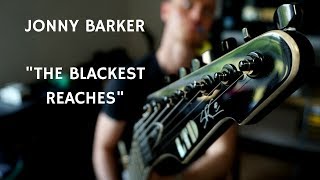 Revocation  quotThe Blackest Reachesquot  Jonny Barker [upl. by Sieracki]