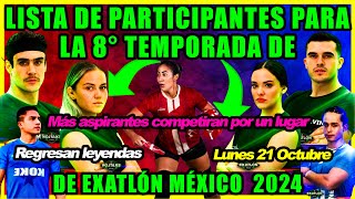 👉🔴EXATLÓN MÉXICO 2024 participantes🔵Cuándo empieza EXATLÓN MÉXICO 2024🔴 exatlónméxico [upl. by Daphene]