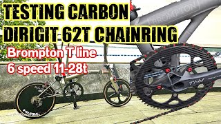 Dirigit 62t Carbon Chainring  Brompton T line 6 speed 1128t climbing the 3 Abduls of Kuala Lumpur [upl. by Hoffmann665]