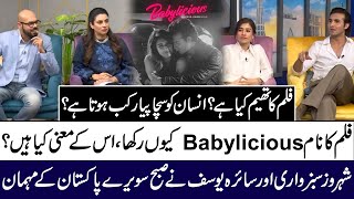 Why Movie Named Babylicious Shahroz Sabzwari and Syra Yousuf in Subh Savaray Pakistan  92NewsHD [upl. by Eytteb43]