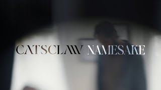 CATSCLAW  NAMESAKE OFFICIAL MUSIC VIDEO [upl. by Divaj236]