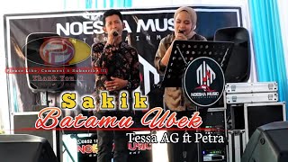 Petra ft Tessa AG  Sakik Batamu Ubek David Istambul Song  Live Perfom Organ Tunggal Wedding 2024 [upl. by Aneek]