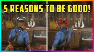 5 Reasons Why Being A Good Honorable Outlaw Is BETTER In Red Dead Redemption 2 RDR2 [upl. by Iliak]