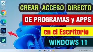 Como poner Programas en el Escritorio Windows 11  crear acceso directo de un programa o aplicación [upl. by Anicart]