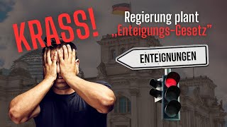 Krass Regierung plant EnteignungsGesetz [upl. by Eicyac]