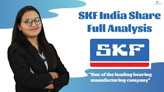 SKF India  SKF India Share Full Analysis  SKF India Share Latest News  Bearings Stock [upl. by Ynner]