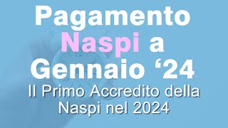 Pagamento NASPI INPS a Gennaio 2024 Ultime notizie [upl. by Cortie]