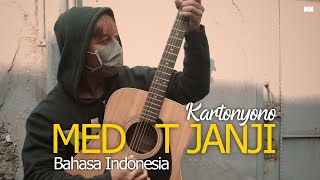 KARTONYONO MEDOT JANJI VERSI BAHASA INDONESIA ALUN ALUN INGKAR JANJI  MELOWMASK [upl. by Aihtekal755]