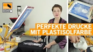 Perfekt deckender Siebdruck auf Textilien mit Plastisolfarben  Anleitung [upl. by Yelyac337]