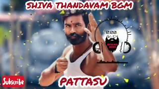 Pattas movie bgm shivam Shivam bgmwhatsappstatusdhanushshiva thandavam remix in Tamil [upl. by Ribal]