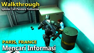 Mencari Informasi Di Paris France  Walkthrough Splinter Cell Pandora Tomorrow Part 2 [upl. by Aufmann]