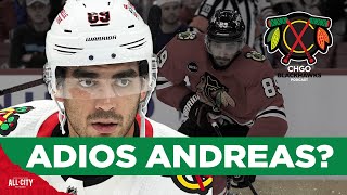 Is the Andreas Athanasiou era OVER in Chicago  CHGO Blackhawks Podcast [upl. by Srini]