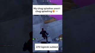 My chug splashes arent chug splashing in fortnite💀😭 [upl. by Wilmette]