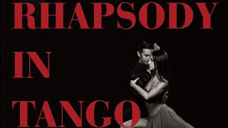 Rhapsody in TANGO AccoEnt [upl. by Irual997]