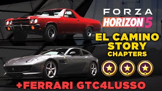 Forza Horizon 5  El Camino Story Chapters Ferrari GTC4Lusso amp El Camino Super Sport 454 [upl. by Sebastiano]