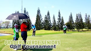 Pradera Verde Seniors Golf Tournament  Pradera Verde Golf and Country Club [upl. by Oiramrej]