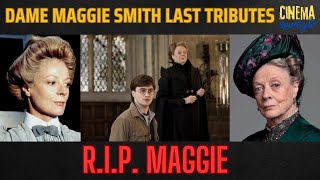 Maggie Smith Tributes  Paying Last Tributes to Legendary Actress of Dame Maggie Smith maggiesmith [upl. by Hax340]