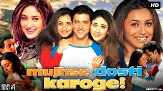 Mujhse Dosti Karoge Full Movie Hindi Review amp Facts  Hrithik Roshan  Rani Mukerji Kareena Kapoor [upl. by Esilana]