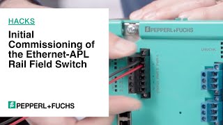 PepperlFuchs Hacks Initial Commissioning of the EthernetAPL Rail Field Switch [upl. by Akimal]