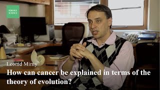 Cancer as an Evolutionary Process  Leonid Mirny [upl. by Stepha]