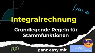 Grundlegende Regeln für Stammfunktionen [upl. by Ned857]