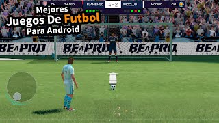 Top 10 Mejores Juegos De FUTBOL Para Android 2022 [upl. by Eimot]