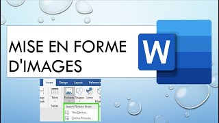 Mise en forme dimages dans Word [upl. by Llesig]