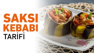 Saksı Kebabı Nasıl Yapılır  Saksı Kebabı Tarifi [upl. by Moira636]