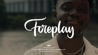 Free afrobeat type beat Foreplay Omah Lay x Rema x Olivetheboy Type Beat 2024 [upl. by Perkin]