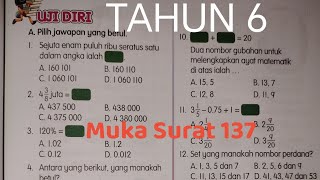 Tahun 6 muka surat 137 soalan I17 Buku Teks Matematik KSSR  Ulangkaji Pecahan Perpuluhan Peratus [upl. by Enelram]