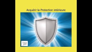 Développez votre Bouclier Intérieur  Protégezvous des Agressions Émotionnelles et Spirituelles [upl. by Ehav]