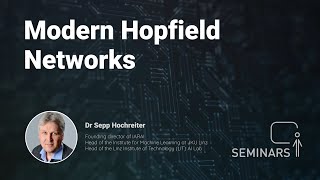 Modern Hopfield Networks  Dr Sepp Hochreiter [upl. by Nirrac]