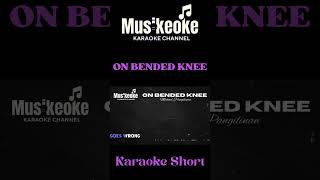 ON BENDED KNEE  Michael Pangilinan  Karaoke  Shorts karaoke music sing michaelpangilinan [upl. by Halvaard83]