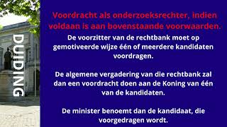 Onderzoeksrechter wie is de onderzoeksrechter en hoe word ik onderzoeksrechter [upl. by Shanna283]