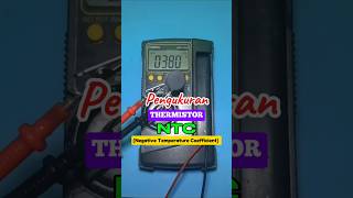 Pengukuran Thermistor NTC shorts diy repair electronic [upl. by Ydennek977]